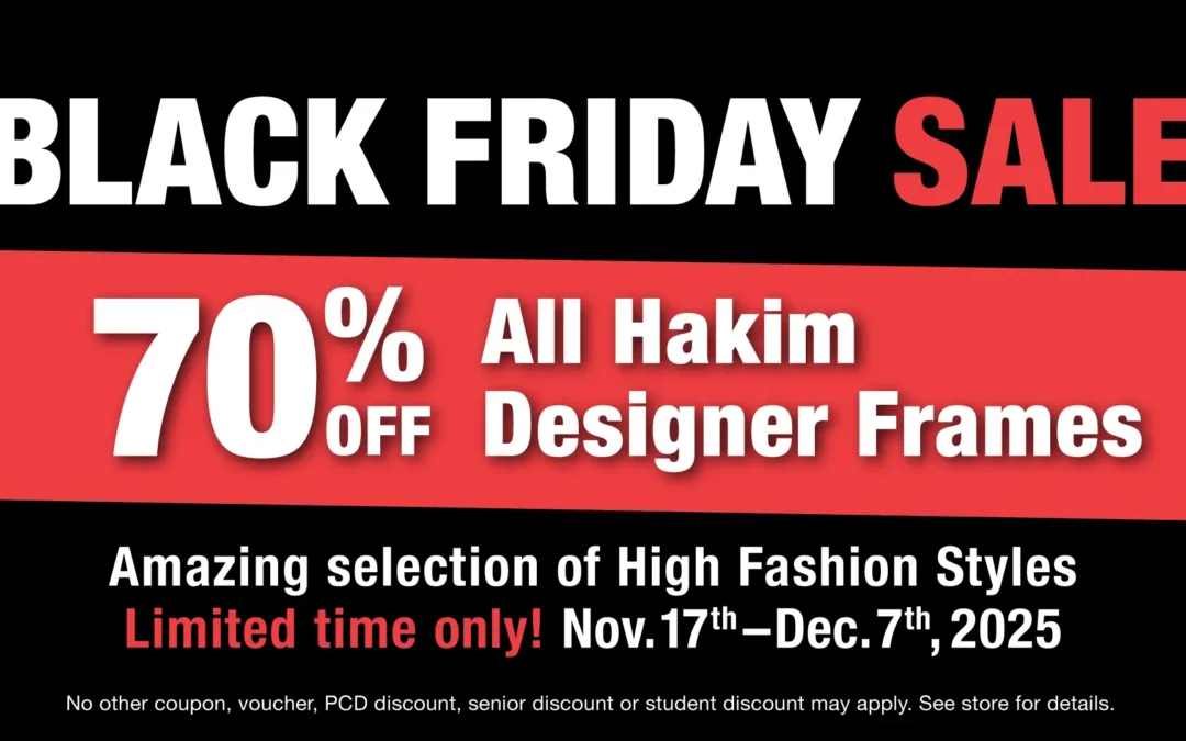 Hakim Optical Black Friday Sale 2025: 70% Off Designer Frames